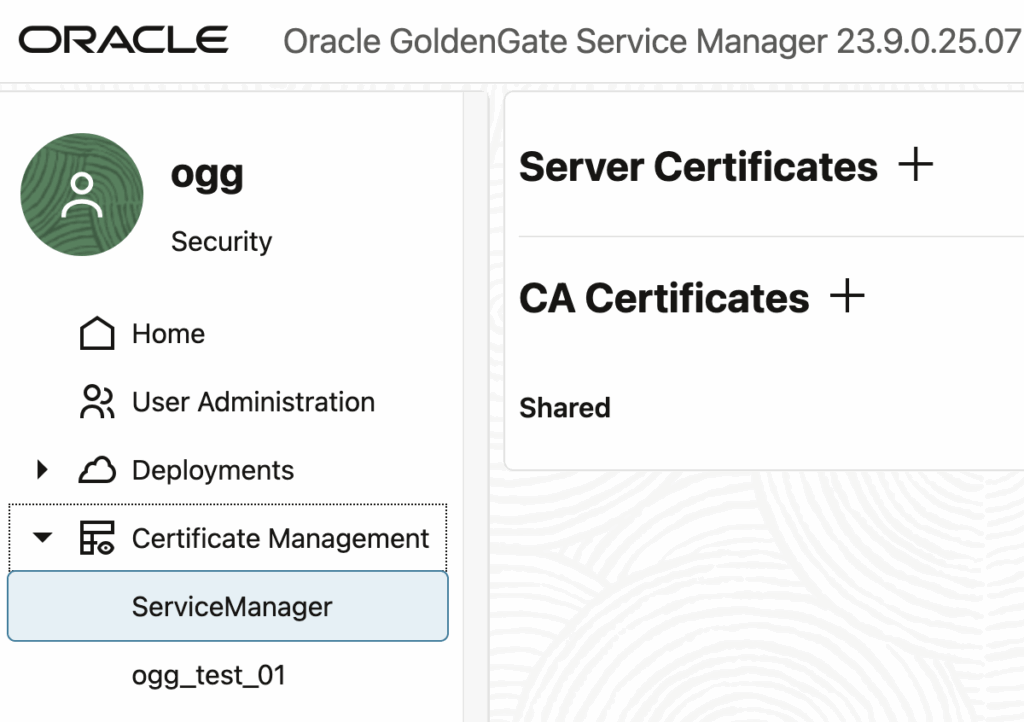 Certificates Management tab on an unsecured GoldenGate service manager UI